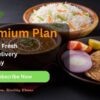 Premium Plan – 3 Times Food Tiffin Delivery Monthly